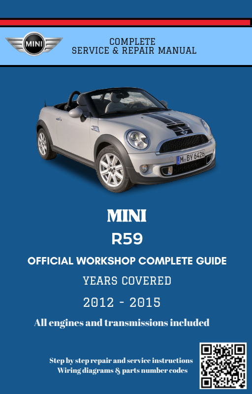 Mini R59 Service and Repair Manual – BMW Digital Workshop - Repairs and ...